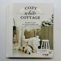 Cozy White Cottage Book $27