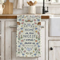 Home is the Nicest Word Kitchen Towel $18