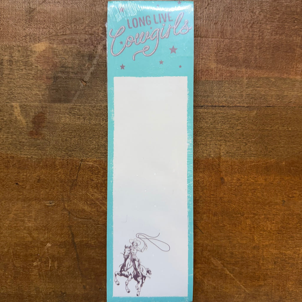 Long Live Cowgirls Skinny Magnetic Notepad $6