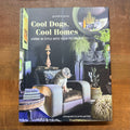 Cool Dogs, Cool Homes Book $45