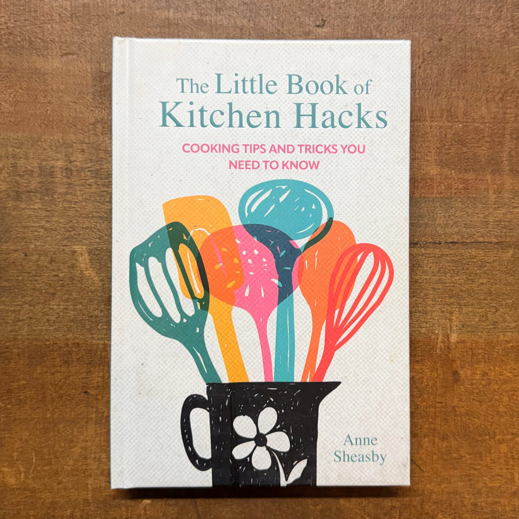 The Little Book of Kitchen Hacks $15