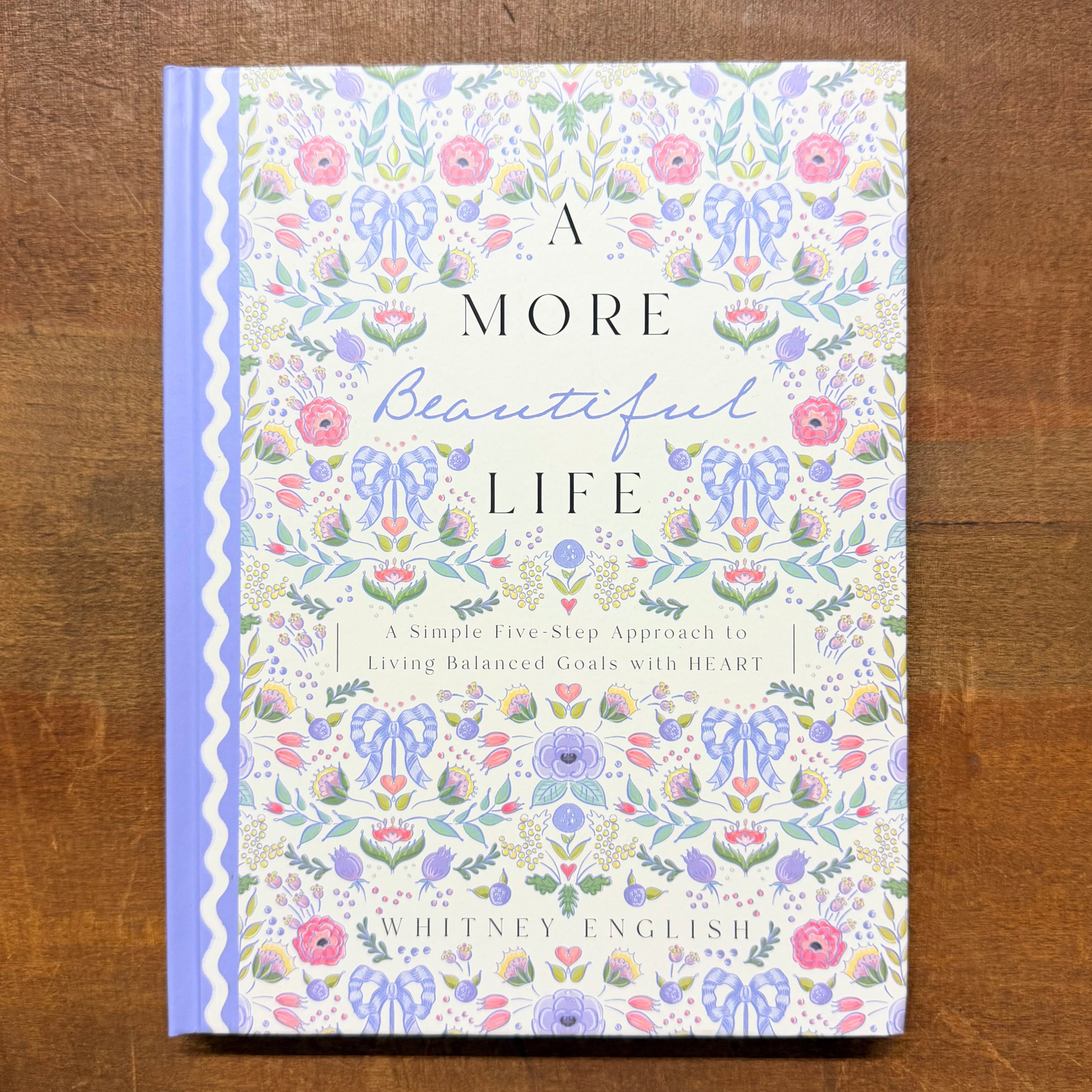 A More Beautiful Life Book $23