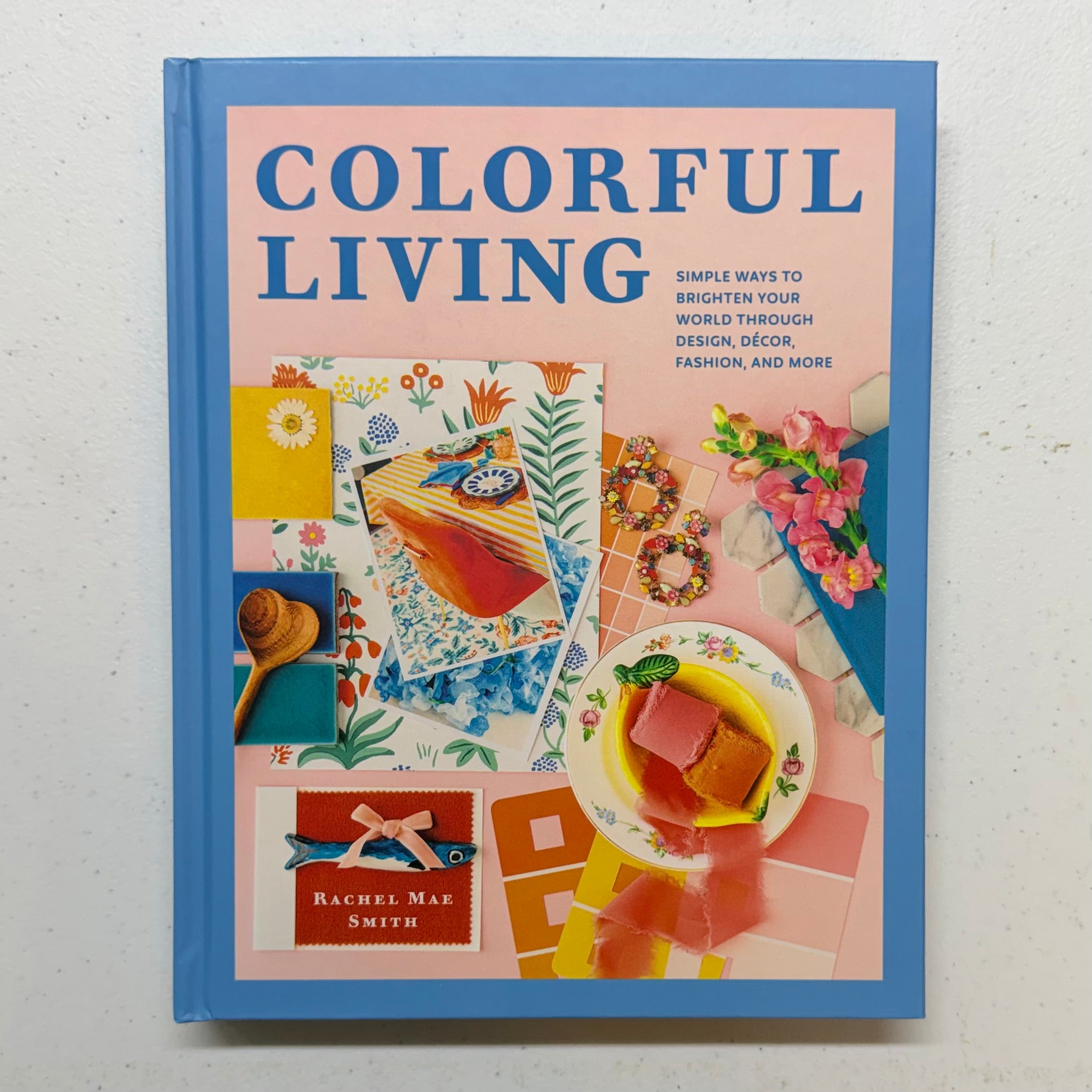 Colorful Living Book $26
