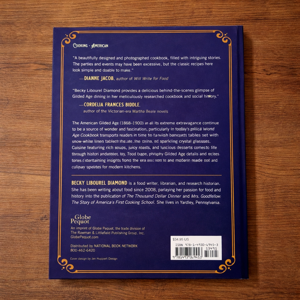 The Guilded Age Hardcover Cookbook $35